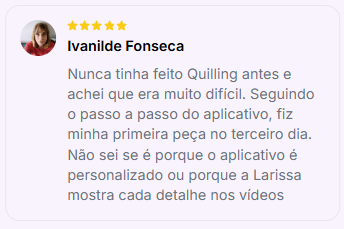Depoimento de aluna 4 sobre o curso de Quilling